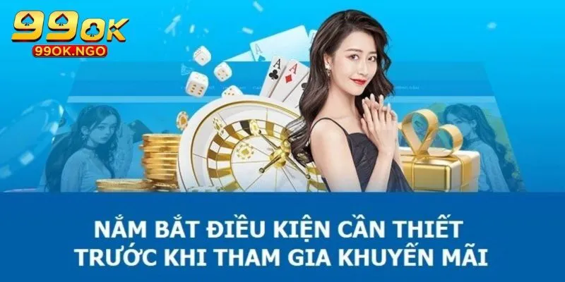 Những điều khoản của 99OK về khuyến mãi